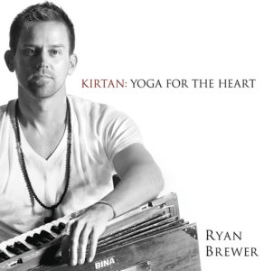 Kirtan: Yoga for the Heart CD