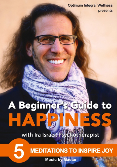 A Beginner's Guide to Happiness by Ira Israel, LA YOGA Magazine, October 2015