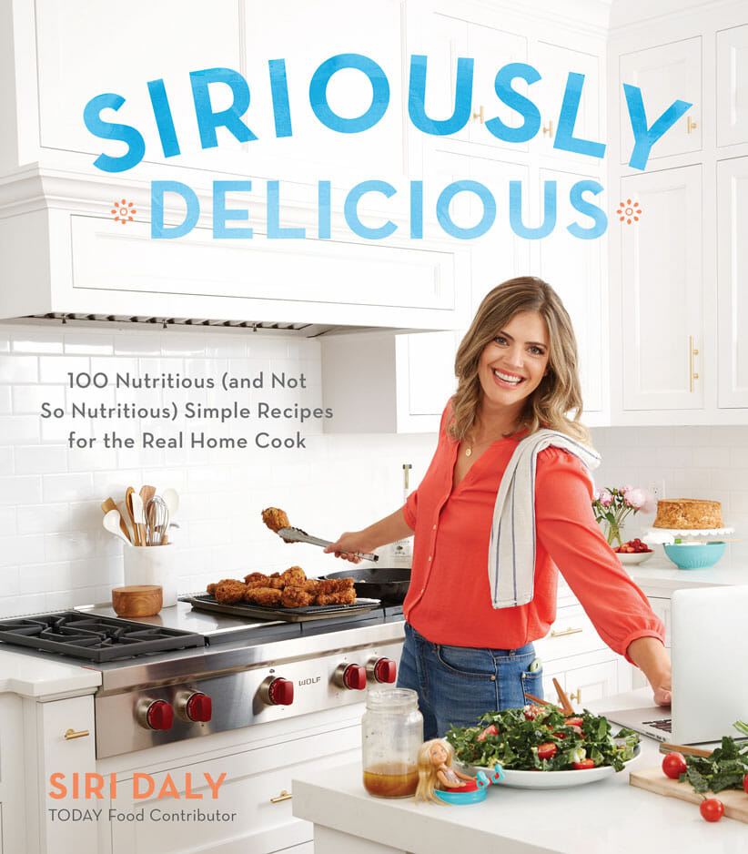 Siriously Delicious by Siri Daly book cover 