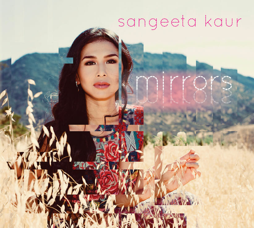 Sangeeta Kaur Mirrors Album Cover 
