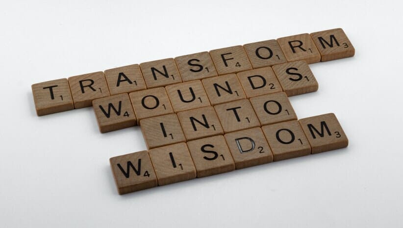 transformation message to transform wounds into wisdom