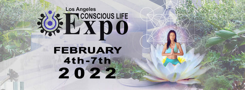 Conscious Life Expo Information February 4 through 7