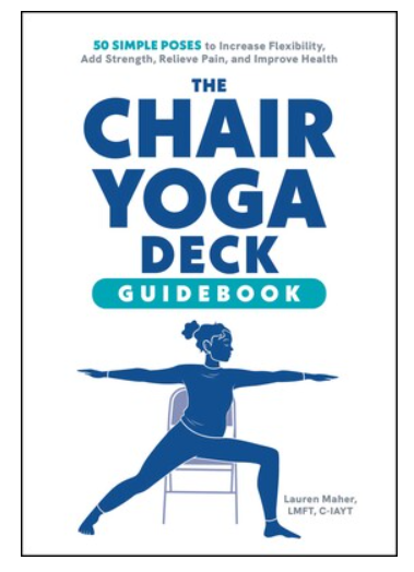 The Chair Yoga Desk Guidebook